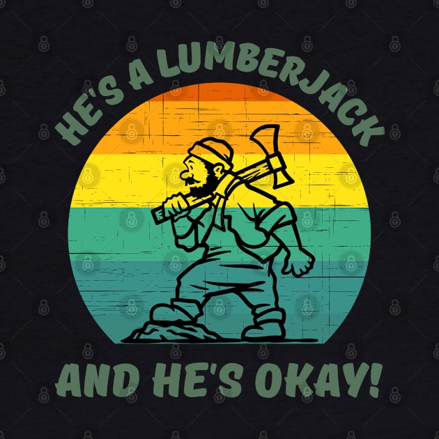 He's A Lumberjack by TJWDraws